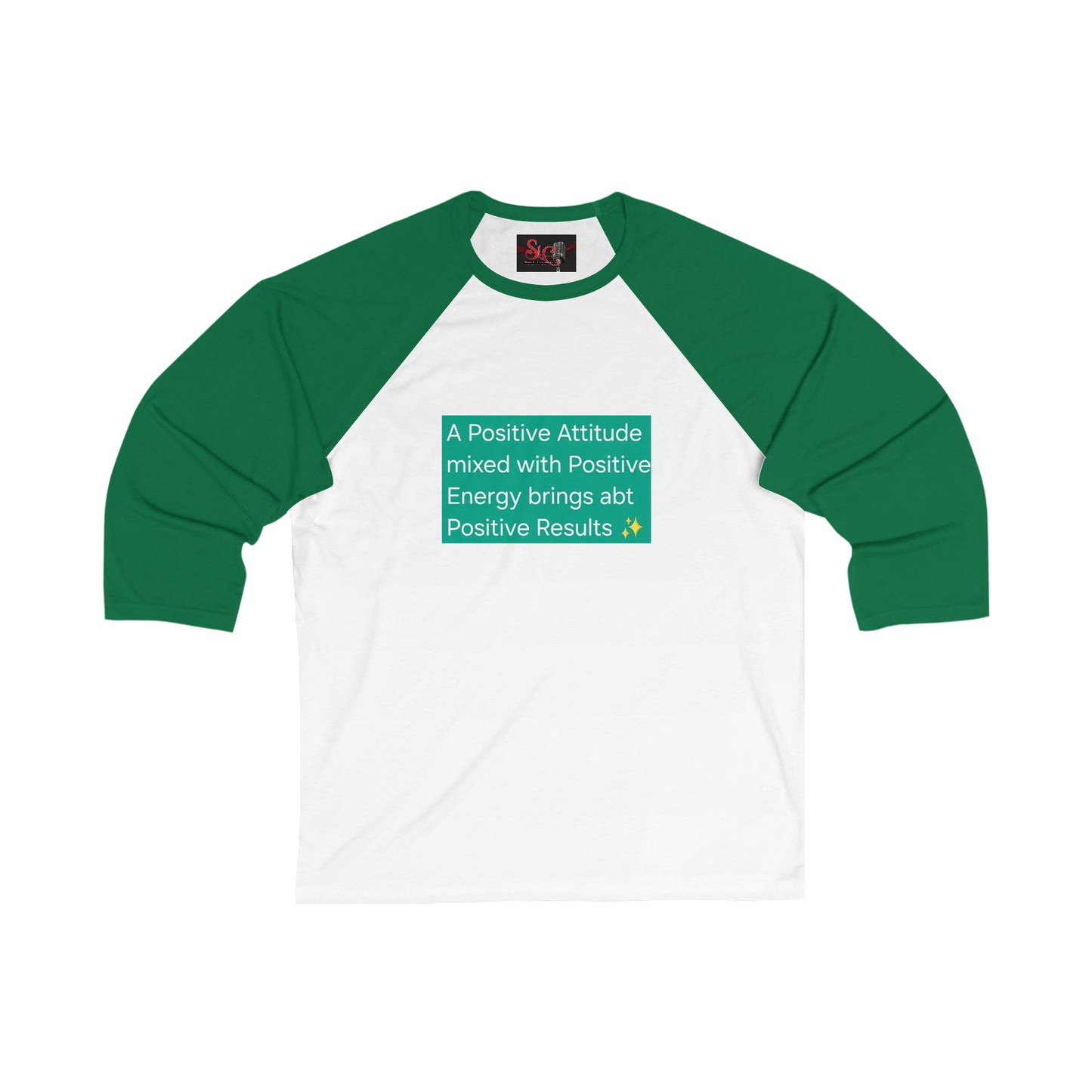Positive Attitude Unisex 3\4 Sleeve Baseball Tee