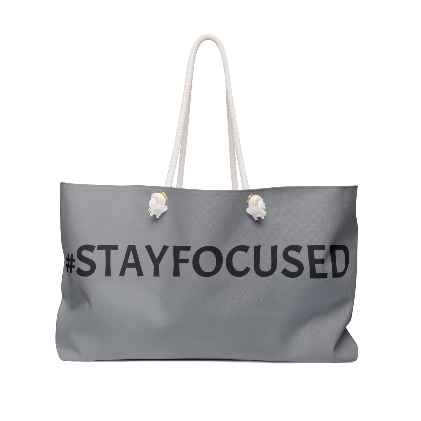 Stay Focused Weekender Bag